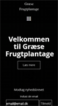 Mobile Screenshot of graese-frugtplantage.dk